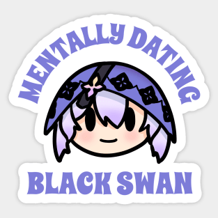 Honkai star rail mentally dating black swan typography game chibi | Morcaworks Sticker